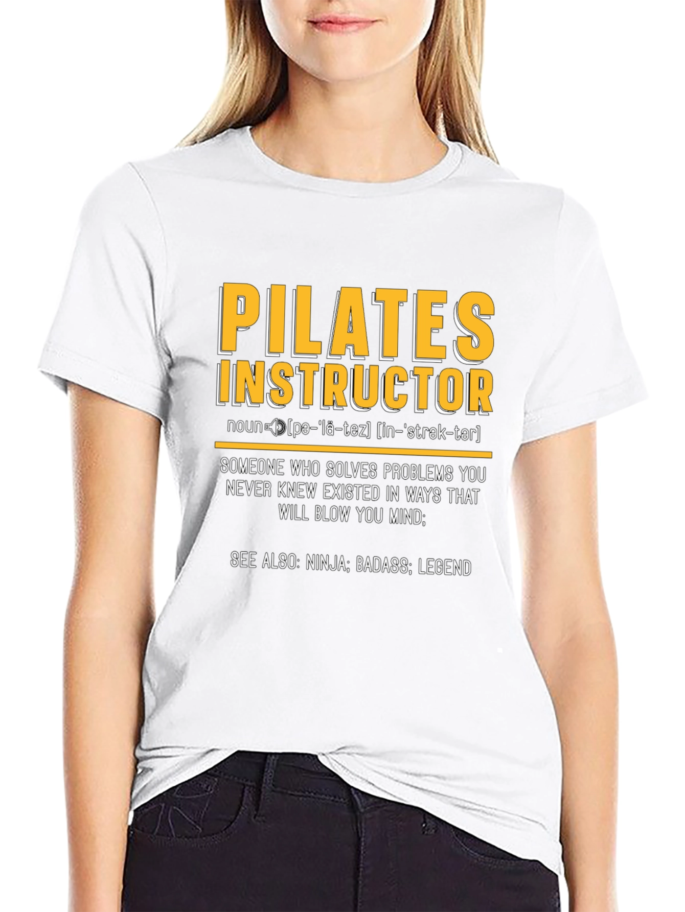 Pilates Instructor Definition T-Shirt