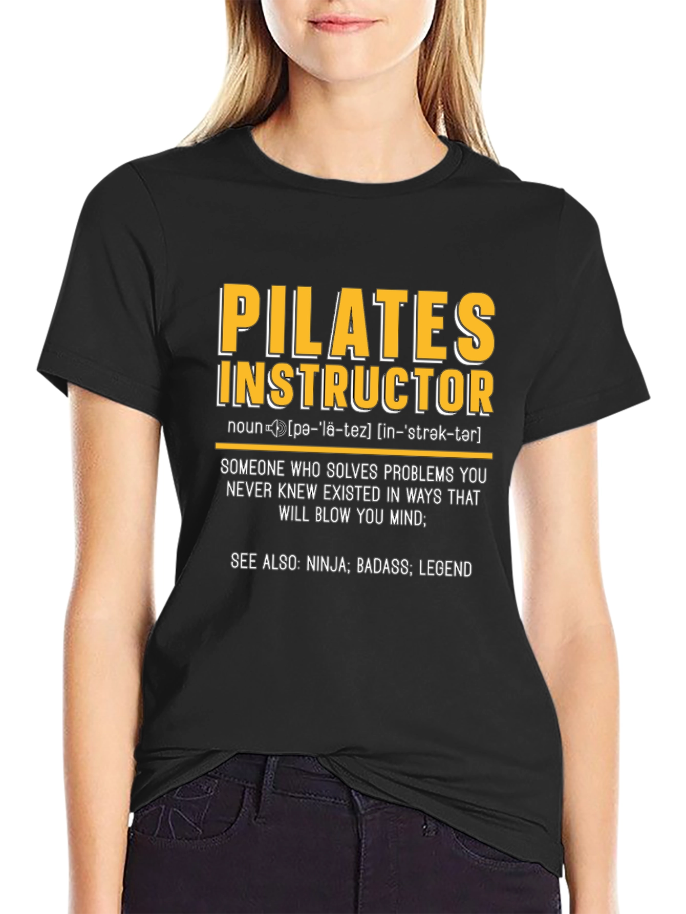 Pilates Instructor Definition T-Shirt