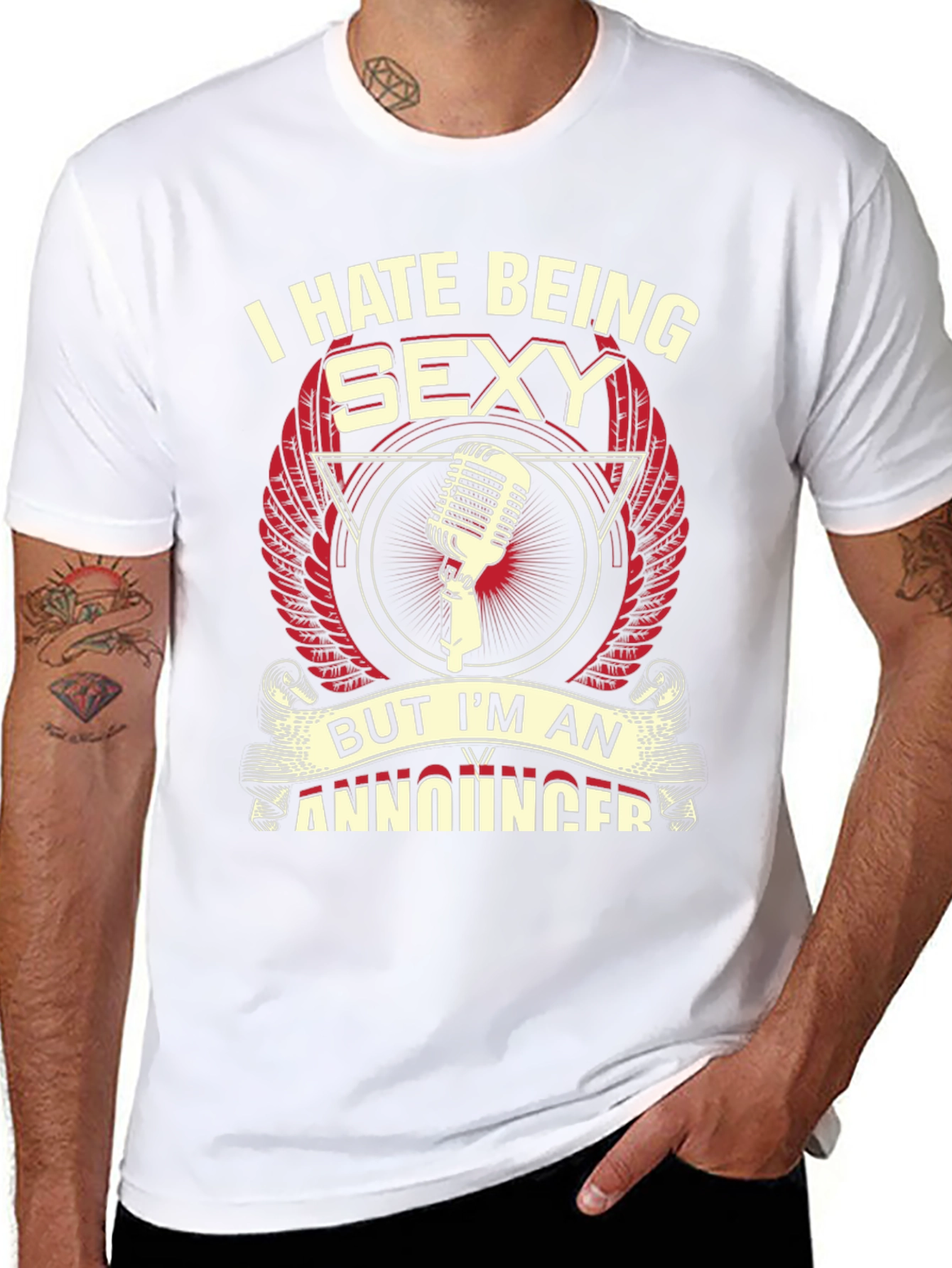 Funny Announcer T-Shirt - I Hate Being Sexy