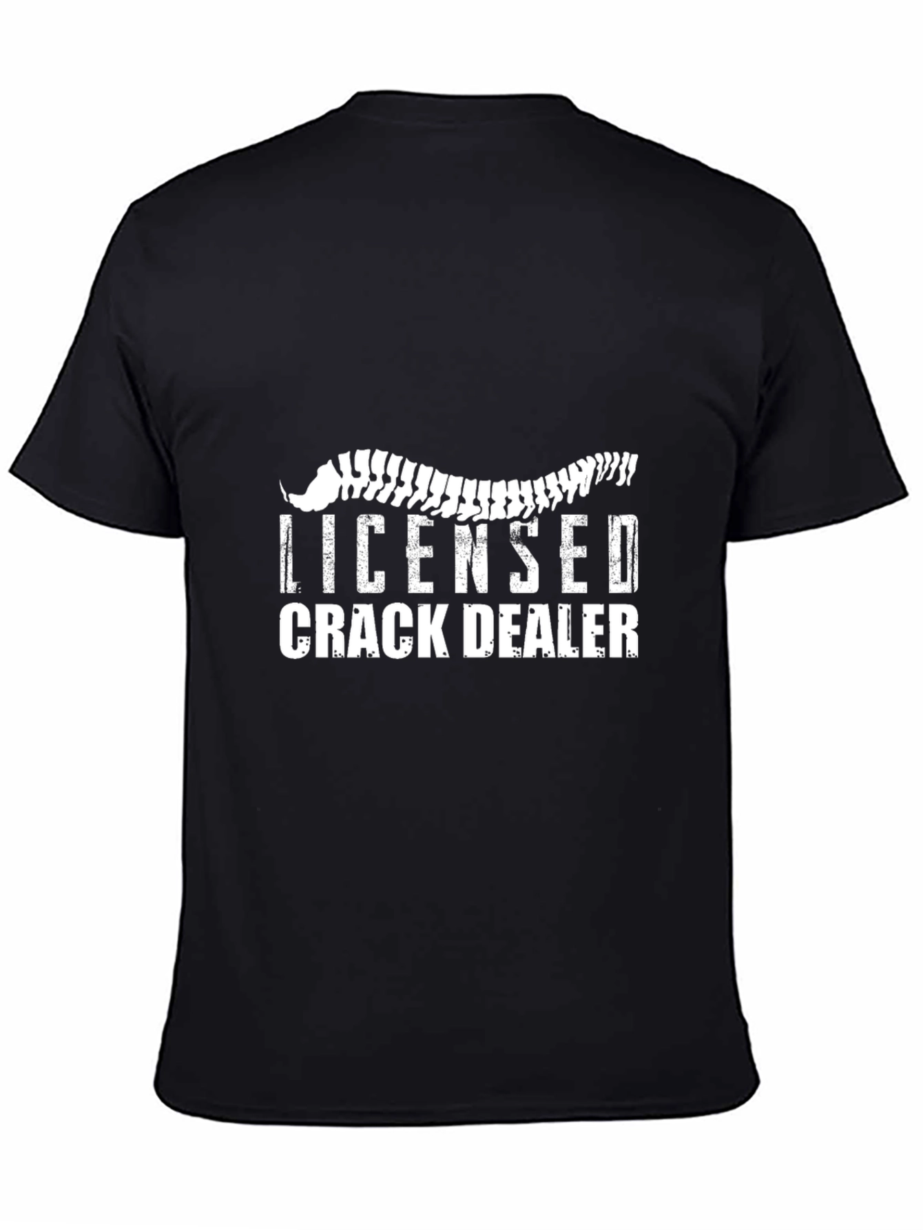 Licensed Crack Dealer Funny Graphic Tee - Black