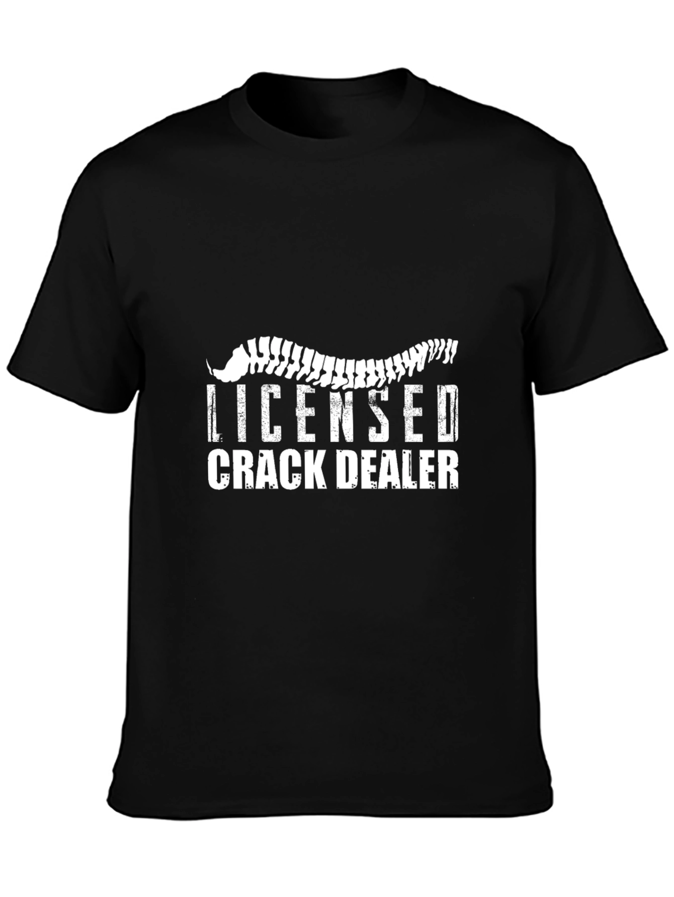 Licensed Crack Dealer Funny Graphic Tee - Black