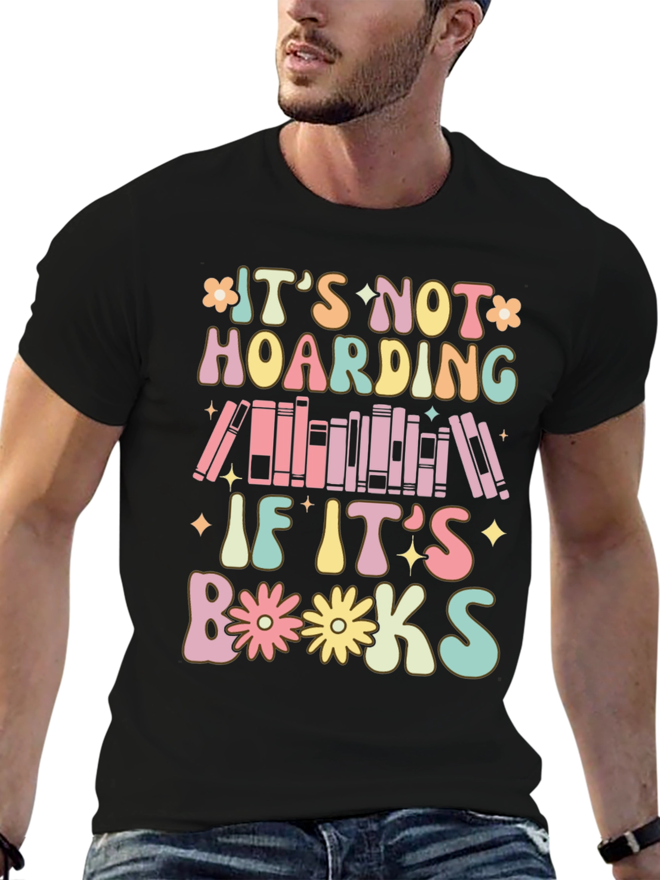 Its Not Hoarding If Its Books T-Shirt