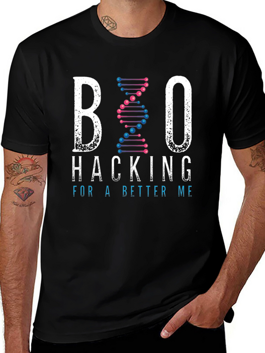 Biohacking T-Shirt: Hack For A Better Me Tee