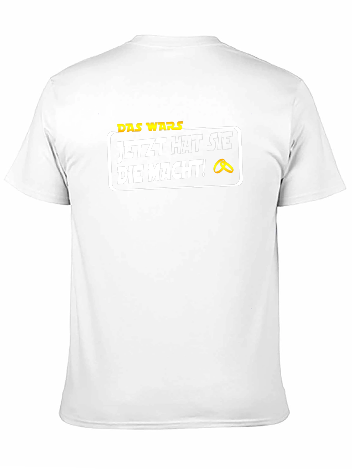Das Wars T-Shirt - Now She Has the Power!