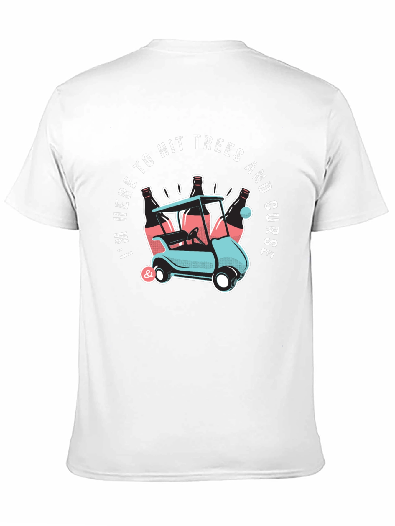 Hit Trees and Curse Golf T-Shirt