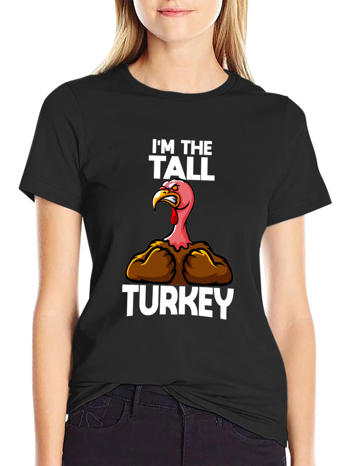 Im the Tall Turkey Funny Thanksgiving T-Shirt