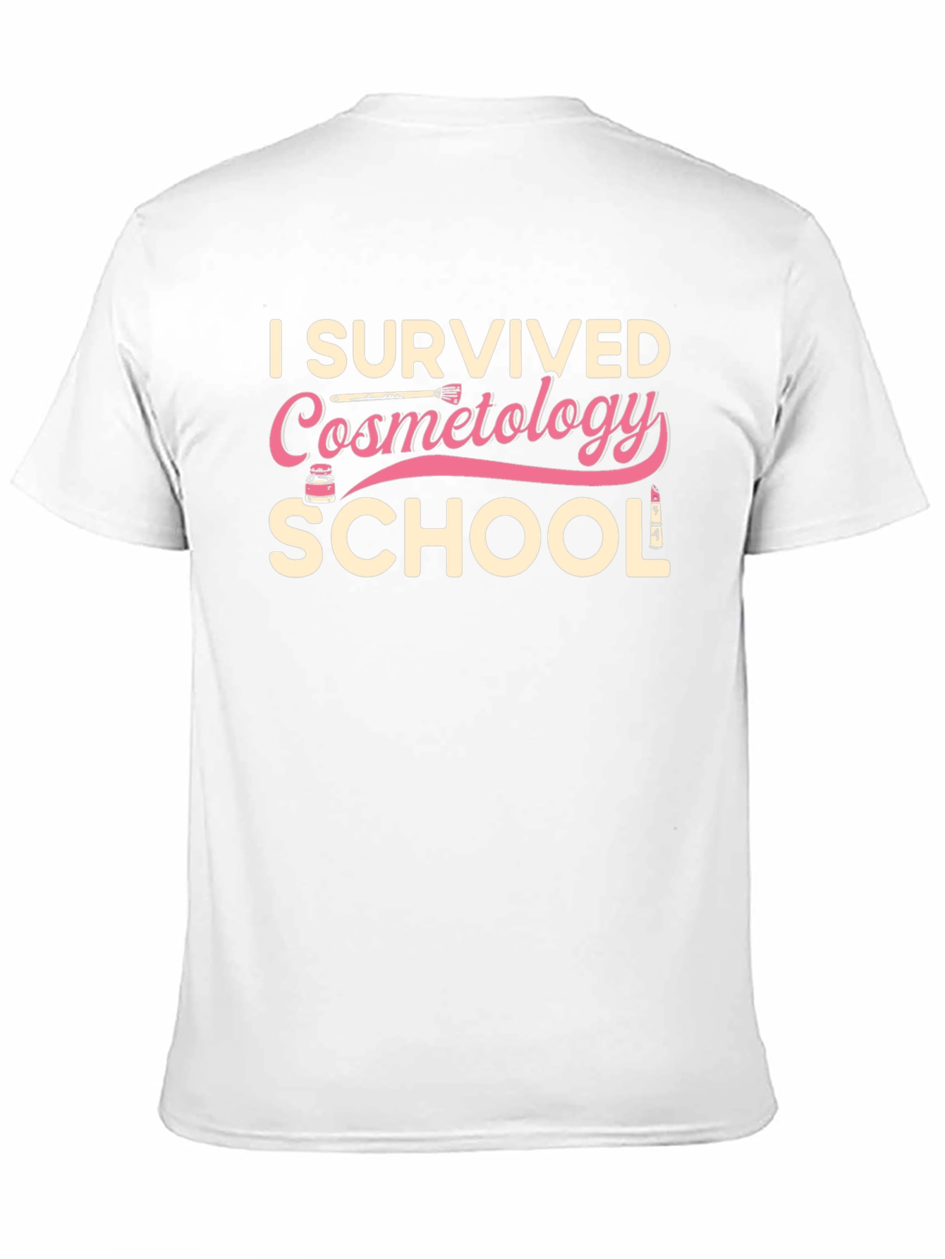 I Survived Cosmetology School T-Shirt