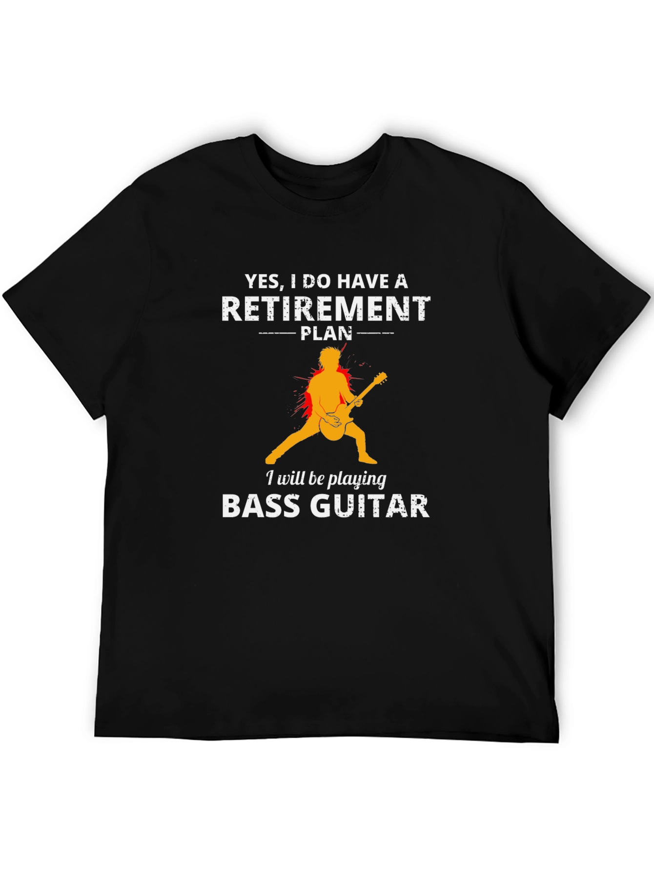 Retirement Plan Bass Guitar T-Shirt