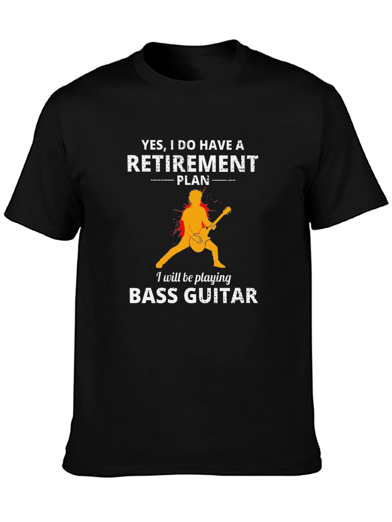 Retirement Plan Bass Guitar T-Shirt