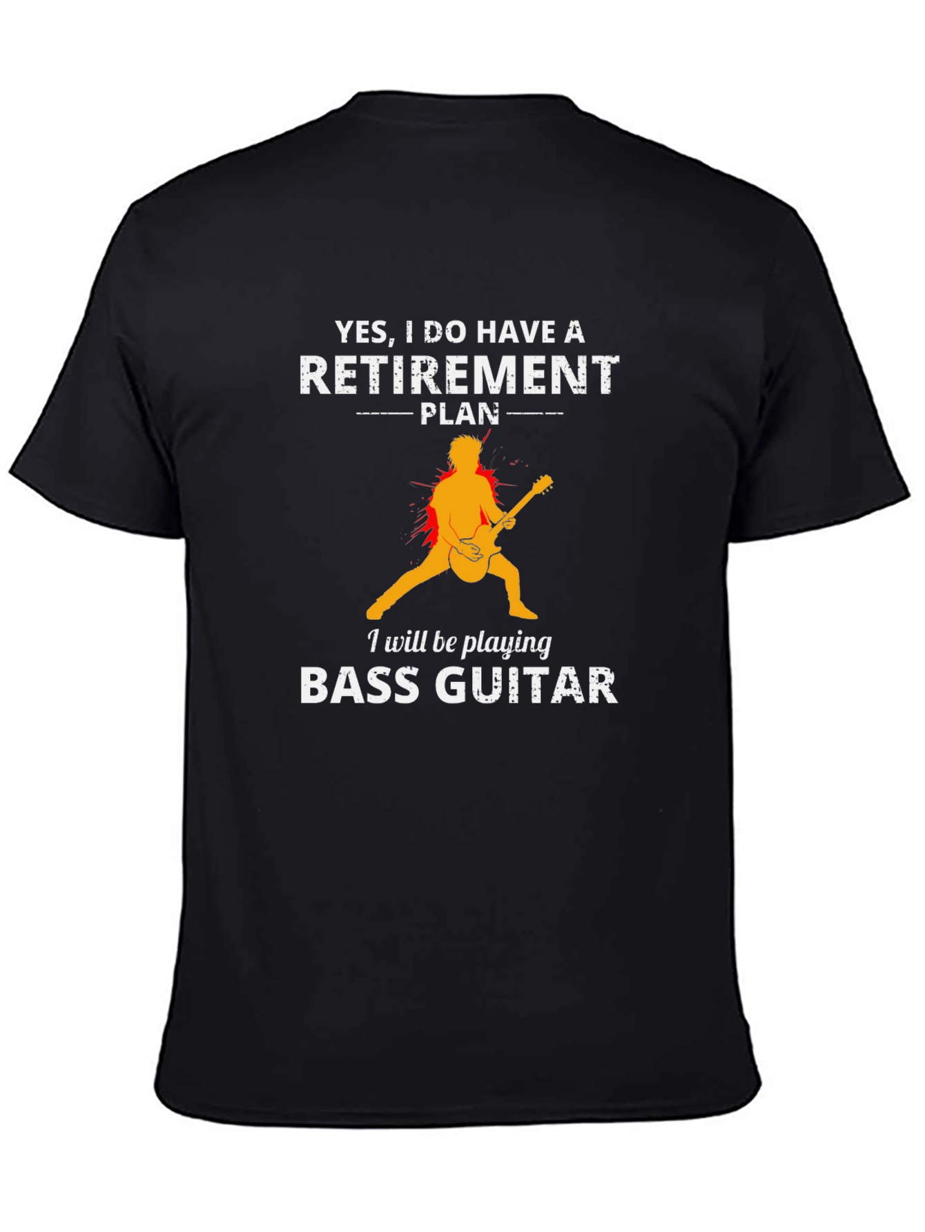 Retirement Plan Bass Guitar T-Shirt