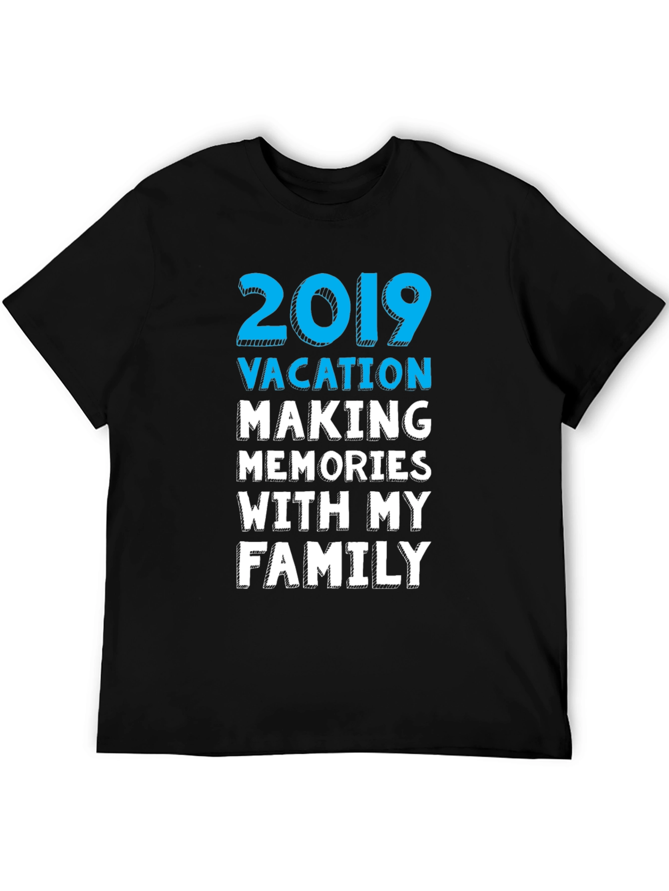 2019 Vacation Family Memories T-Shirt
