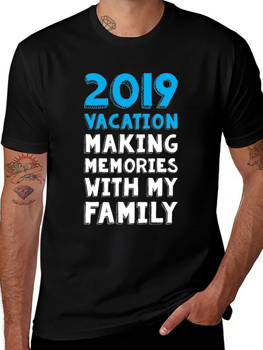 2019 Vacation Family Memories T-Shirt