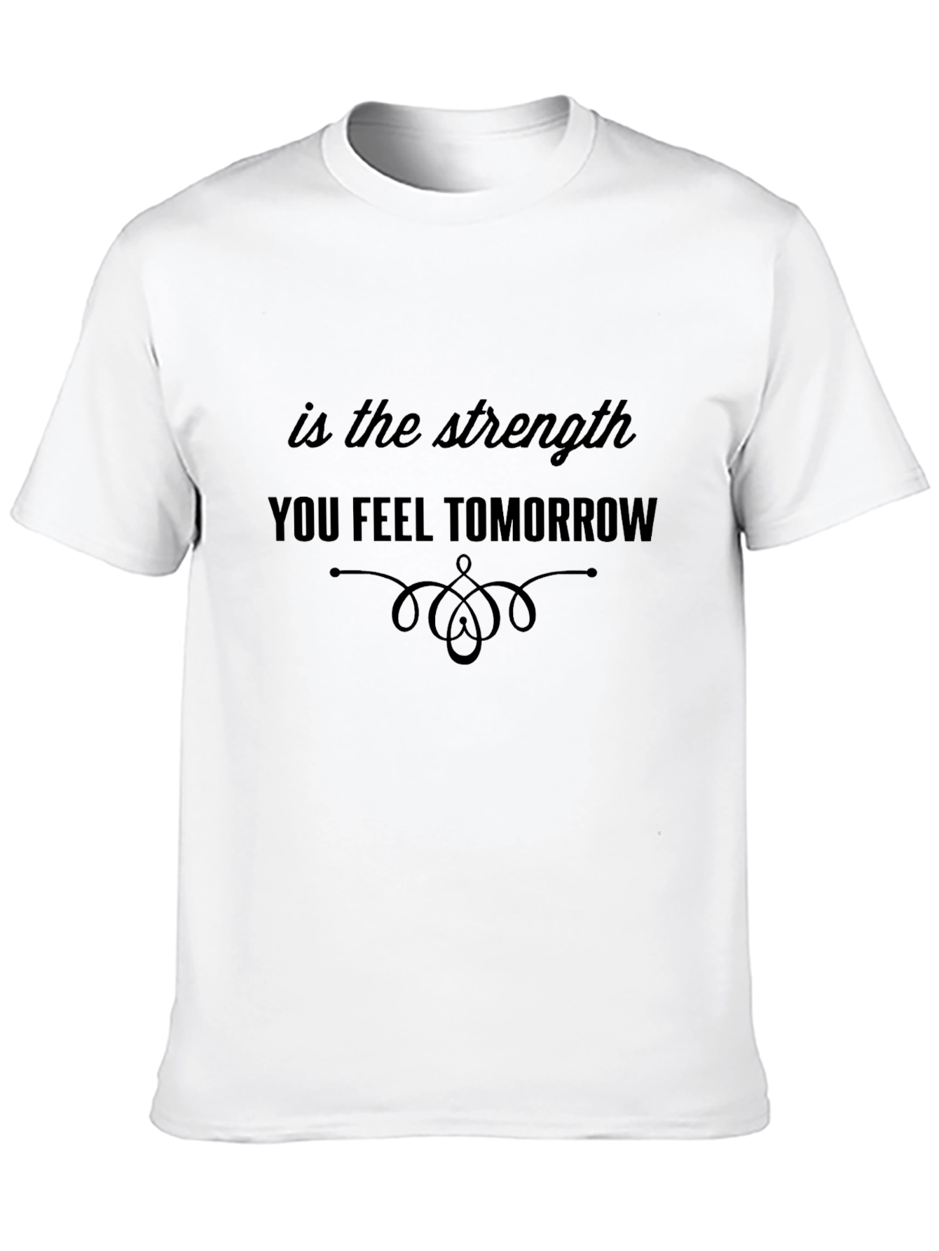 Inspirational Strength Quote Black T-Shirt
