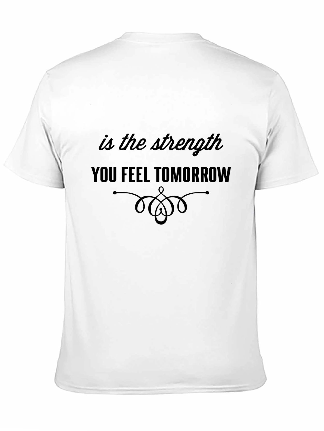Inspirational Strength Quote Black T-Shirt