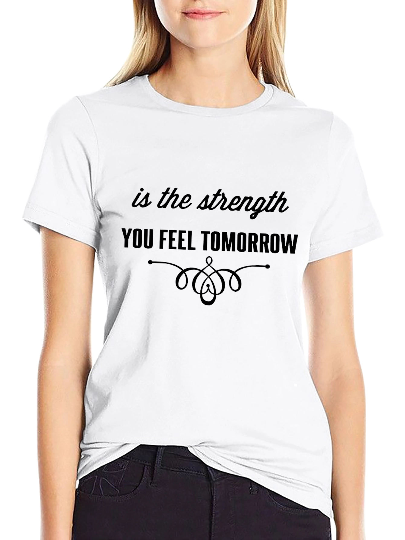 Inspirational Strength Quote Black T-Shirt