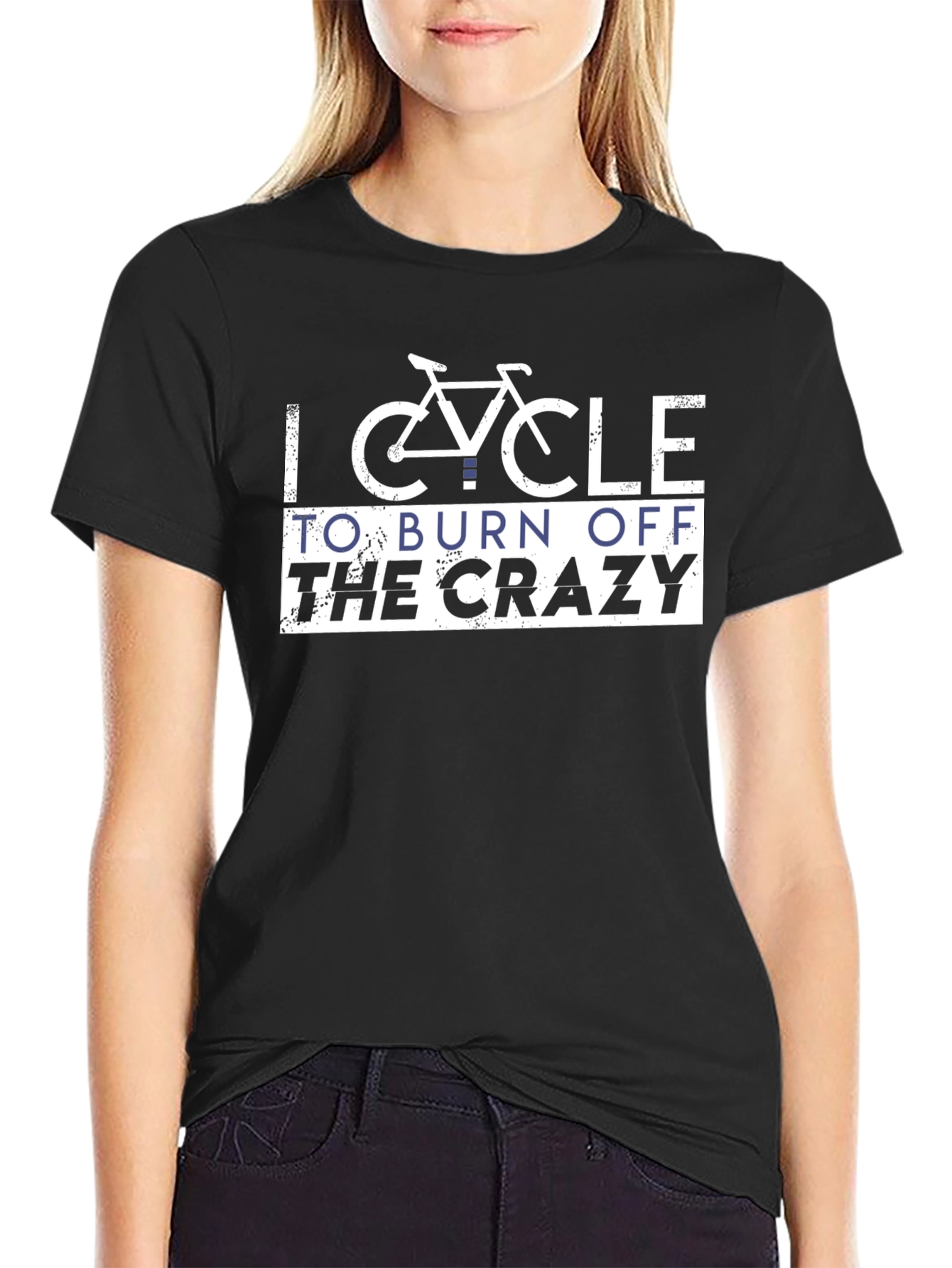I Cycle To Burn Off The Crazy T-Shirt
