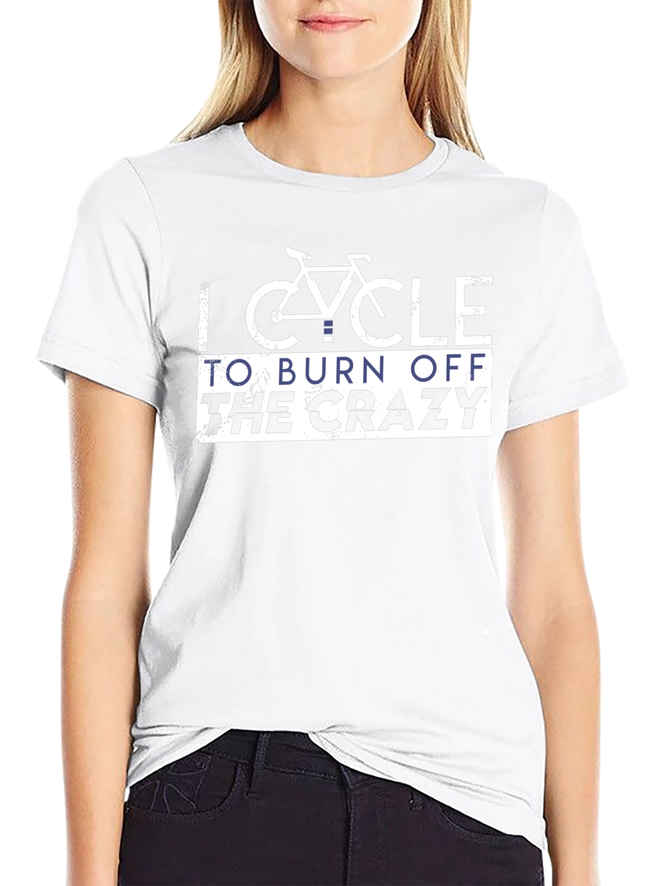 I Cycle To Burn Off The Crazy T-Shirt