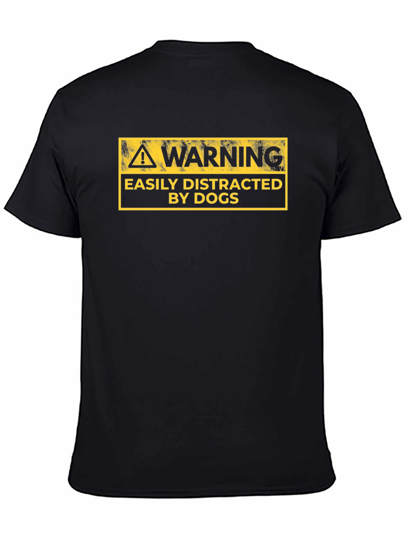 Warning Easily Distracted By Dogs Graphic Tee