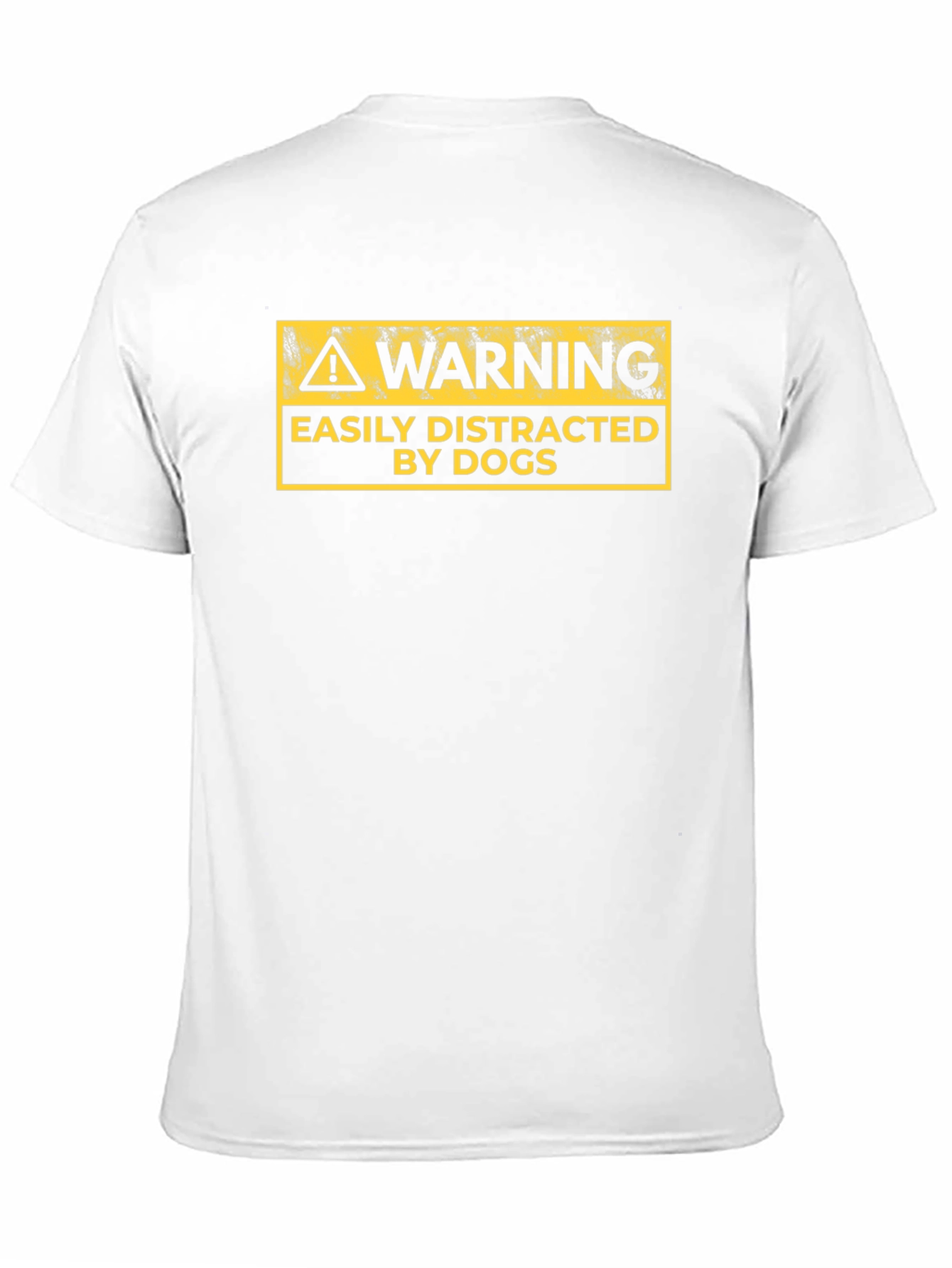 Warning Easily Distracted By Dogs Graphic Tee