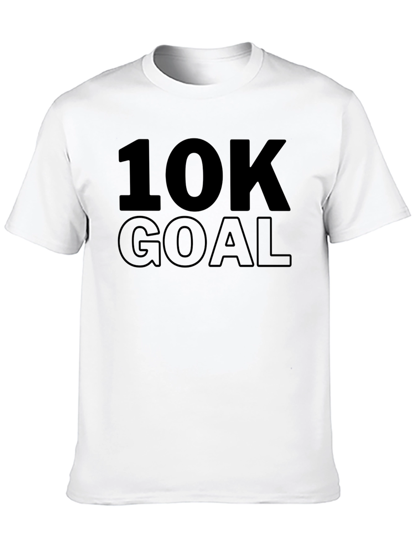 10K Goal T-Shirt - Motivational Gym Workout Tee