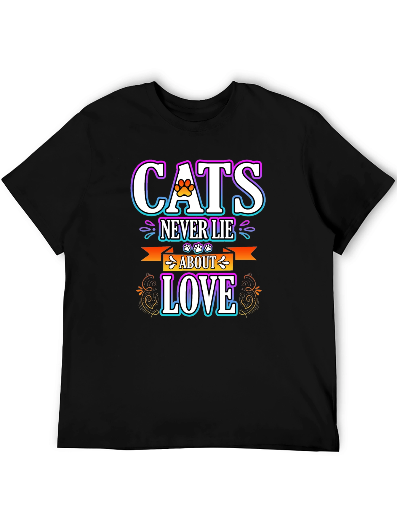 Cats Never Lie About Love Black T-Shirt