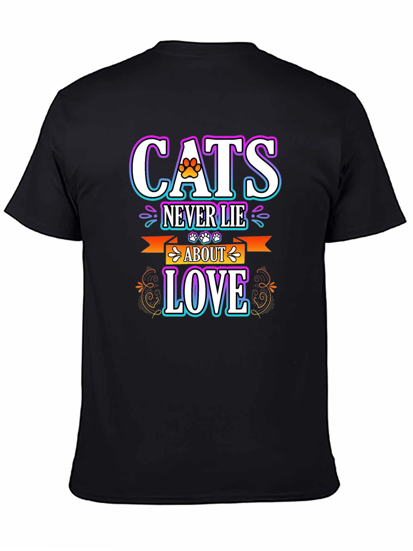 Cats Never Lie About Love Black T-Shirt
