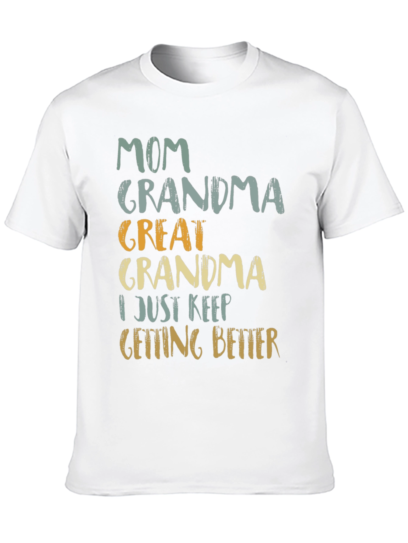 Mom Grandma Great Grandma T-Shirt