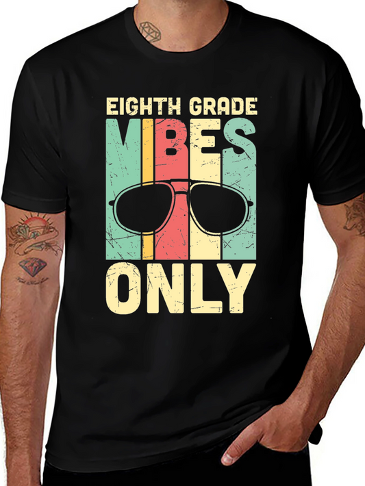 Eighth Grade Vibes T-Shirt