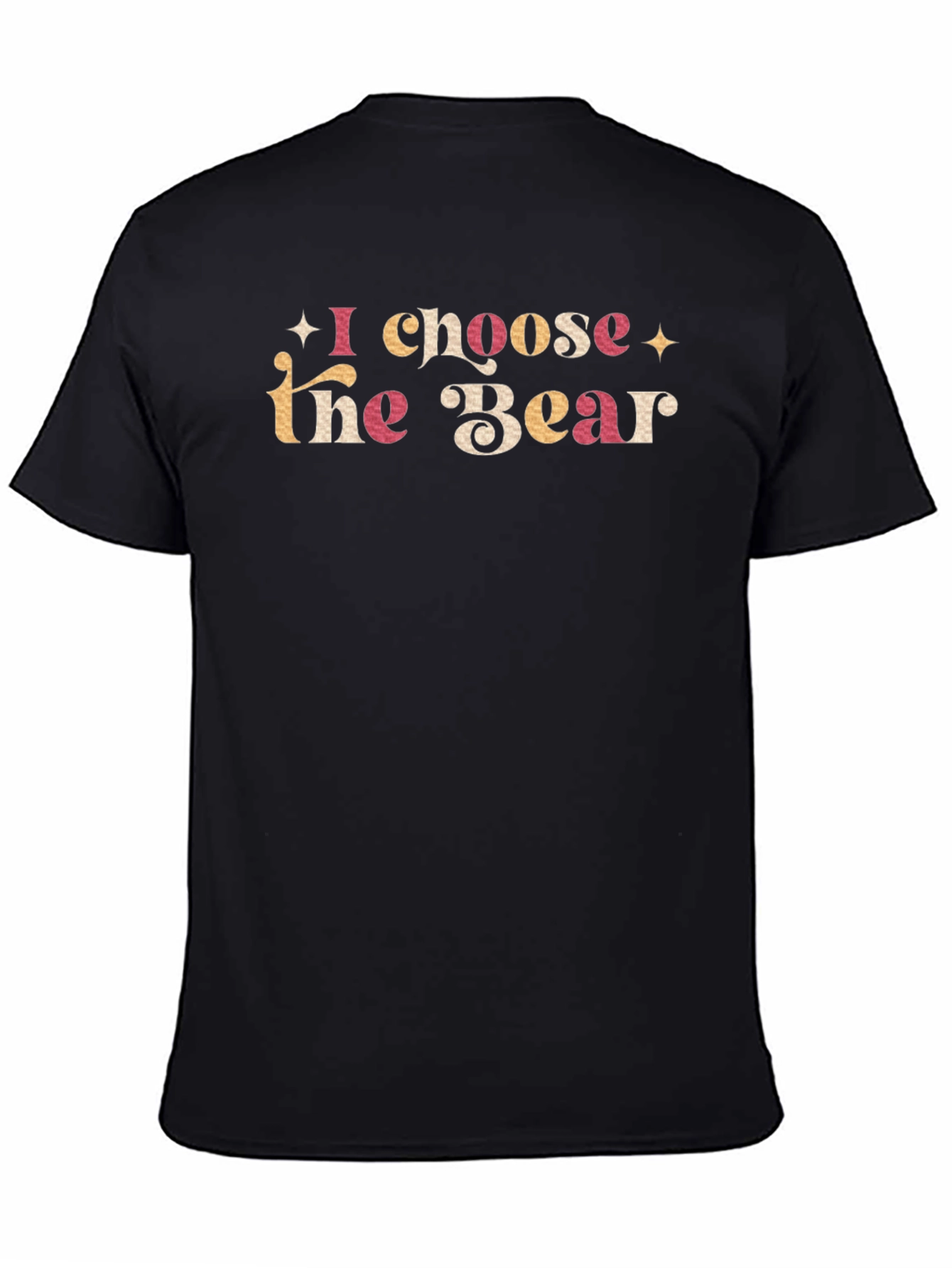 I Choose the Bear Graphic Tee