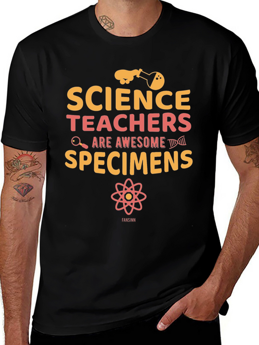 Science Teachers Are Awesome T-Shirt - Specimens