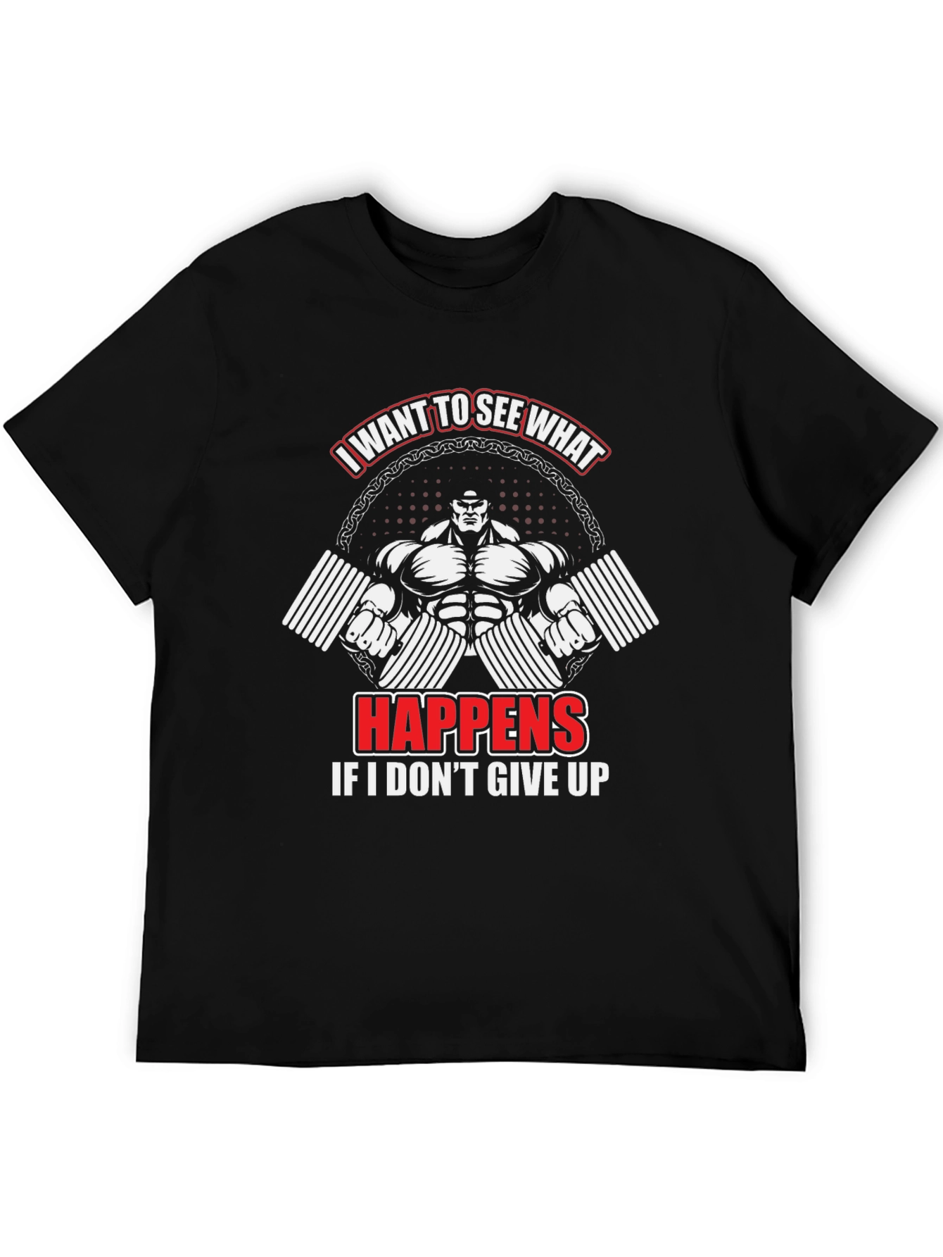 Workout Motivation T-Shirt - Never Give Up Design