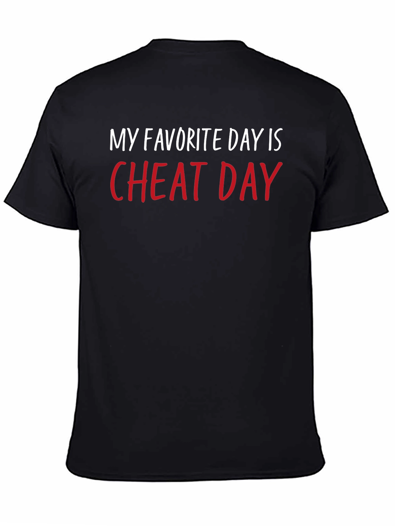 Cheat Day T-Shirt - Funny Fitness Tee