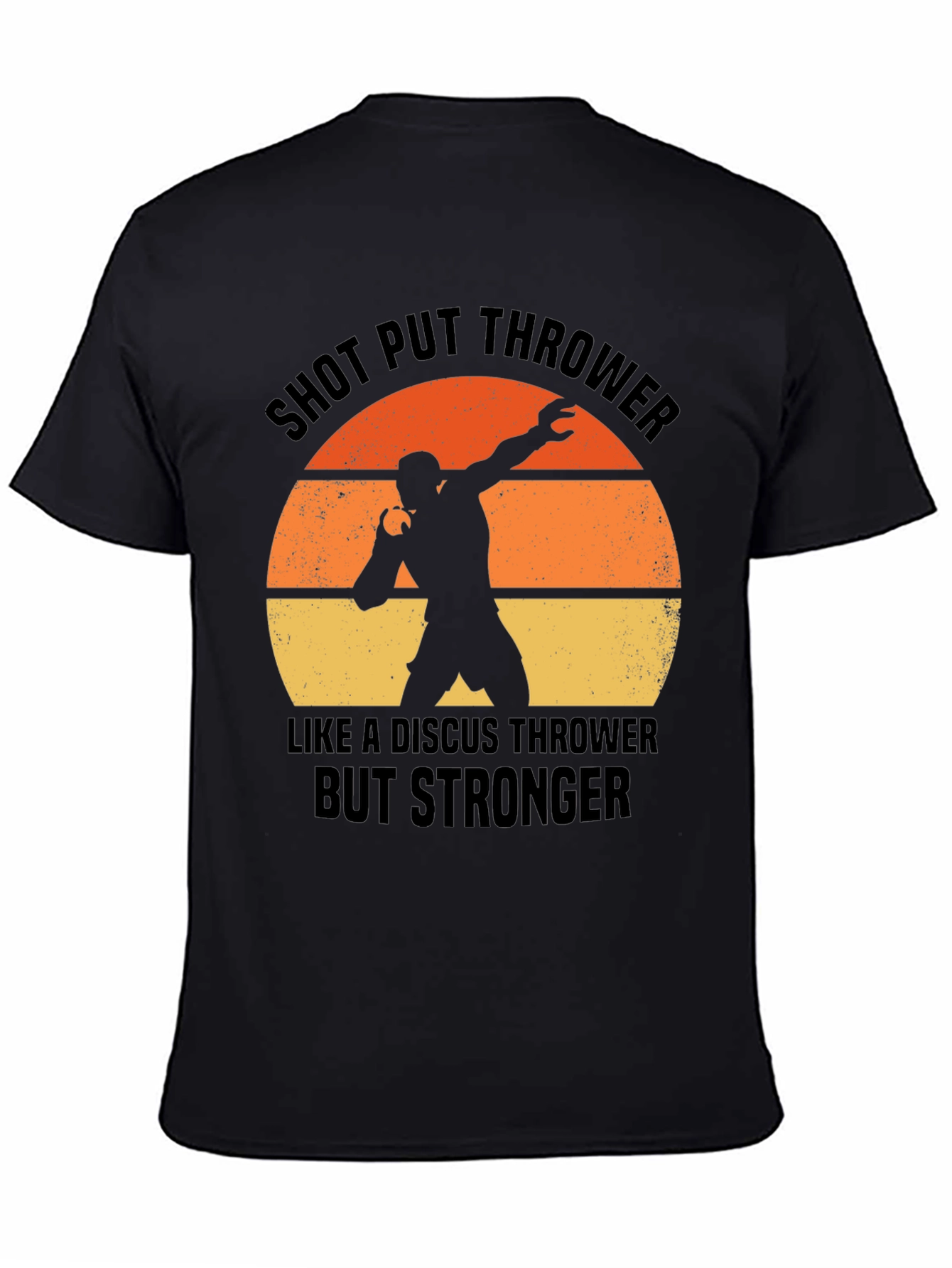 Shot Put Thrower T-Shirt - Stronger Athlete Tee