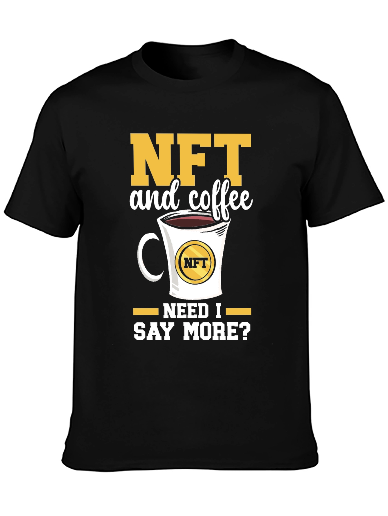 NFT and Coffee T-Shirt