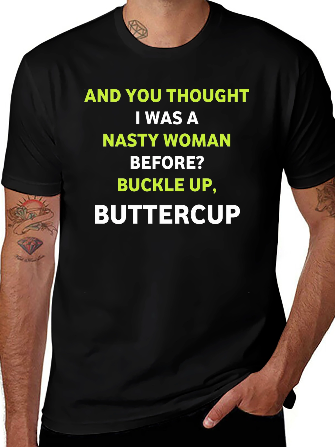Nasty Woman Buttercup Graphic Tee