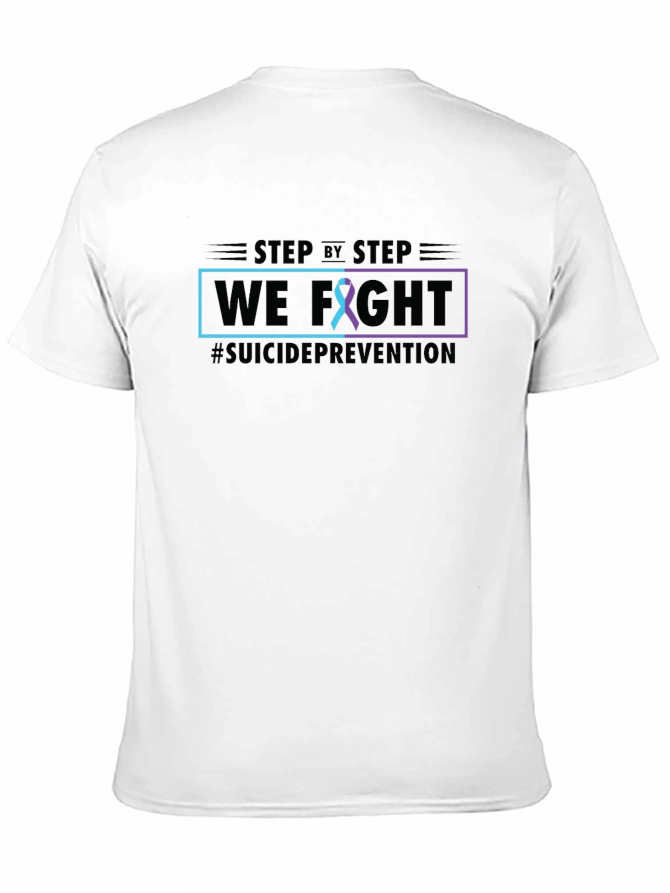 Suicide Prevention T-Shirt: We Fight Tee