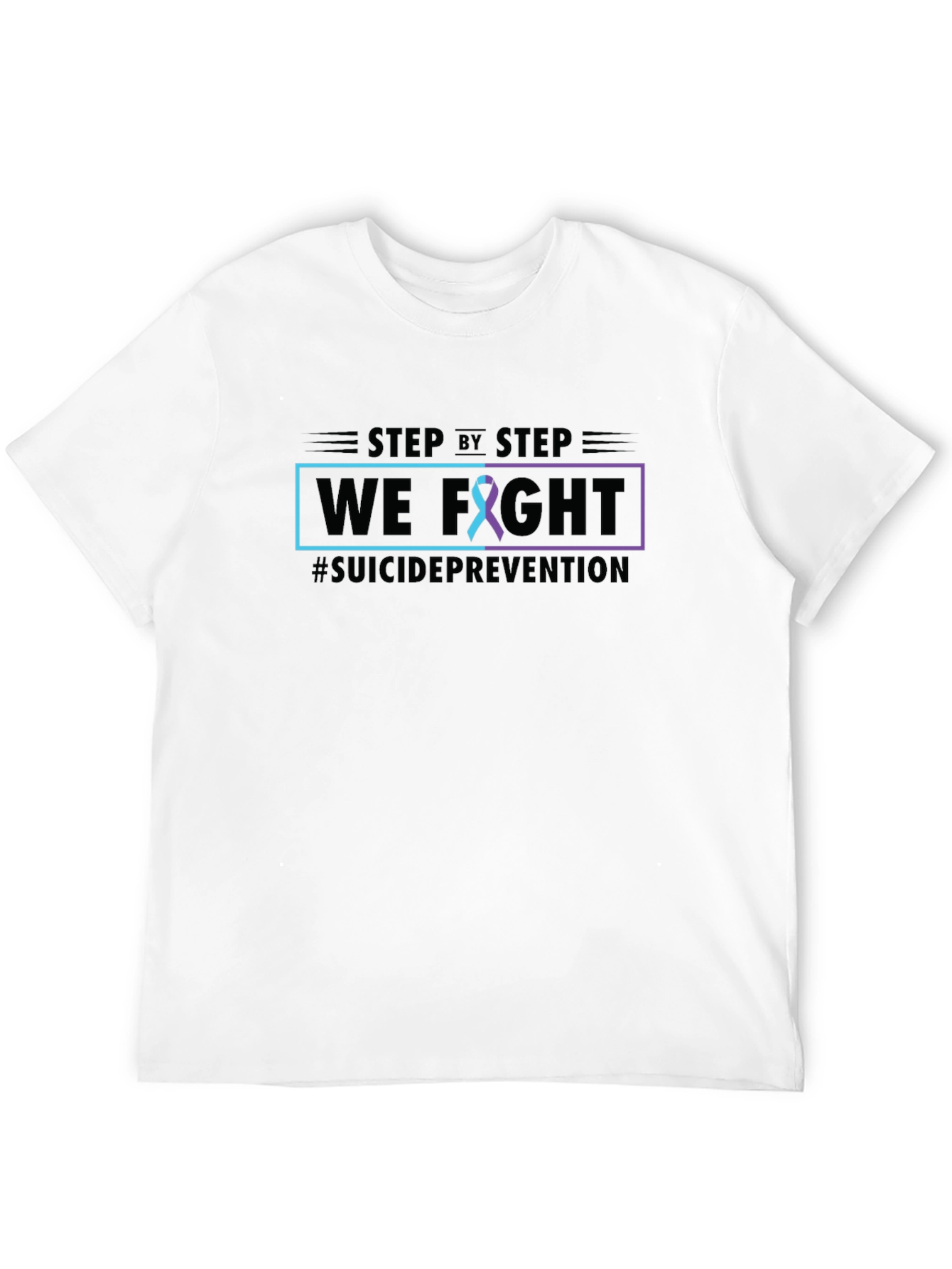 Suicide Prevention T-Shirt: We Fight Tee