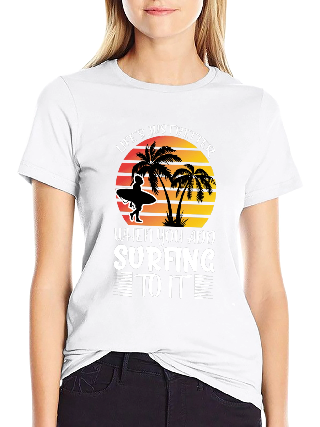 Lifes Just Better Surfing T-Shirt