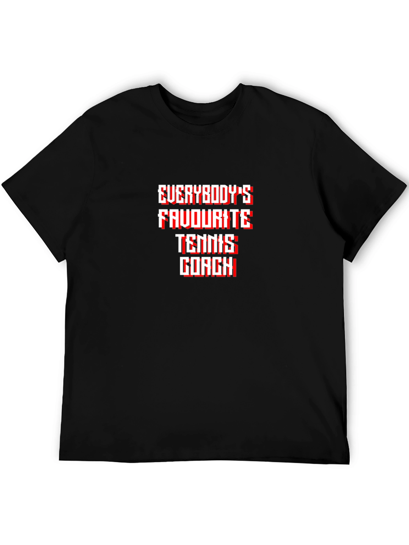 Tennis Coach T-Shirt - Everybodys Favourite!