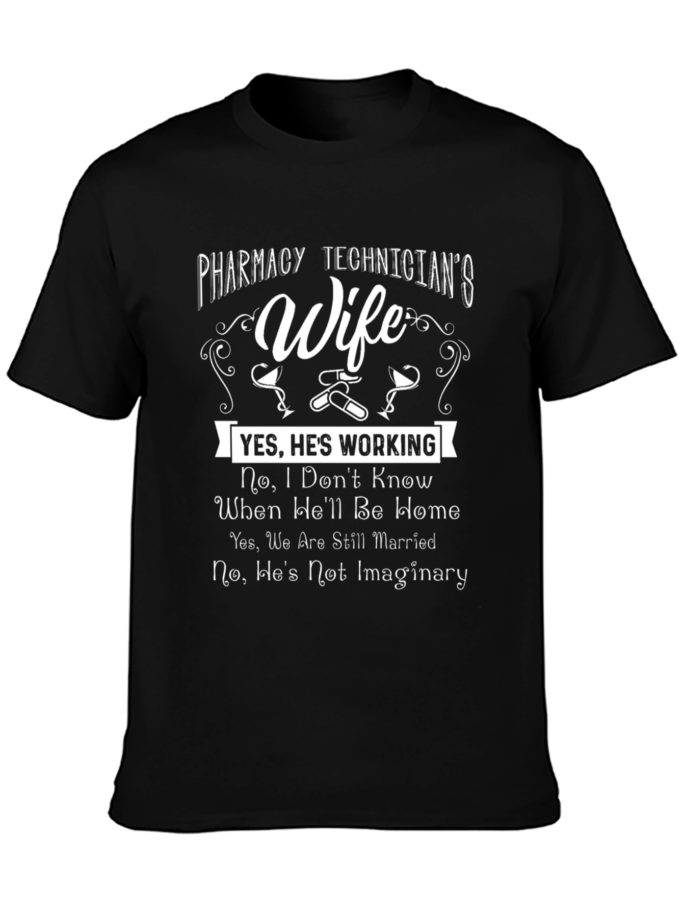 Pharmacy Technician Wife Graphic Tee