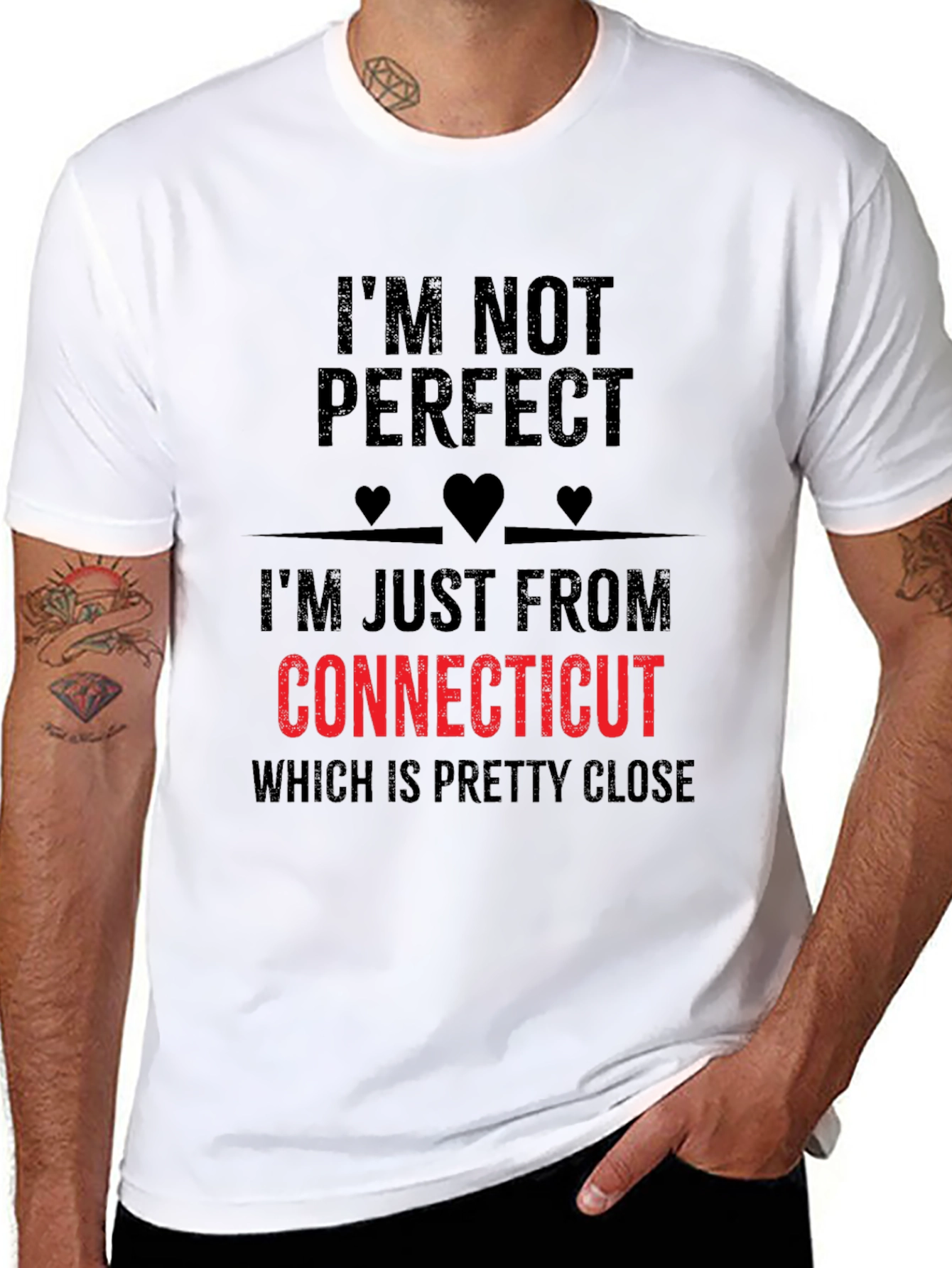 Im Not Perfect Connecticut T-Shirt