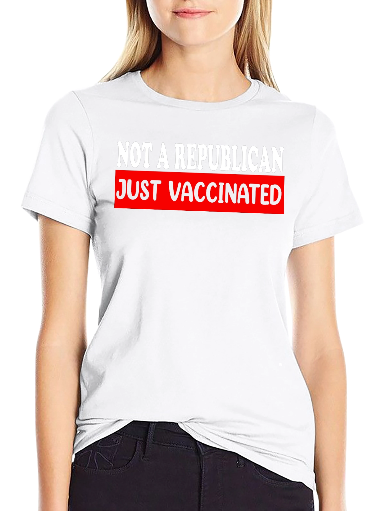 Just Vaccinated Tee - Not a Republican T-Shirt