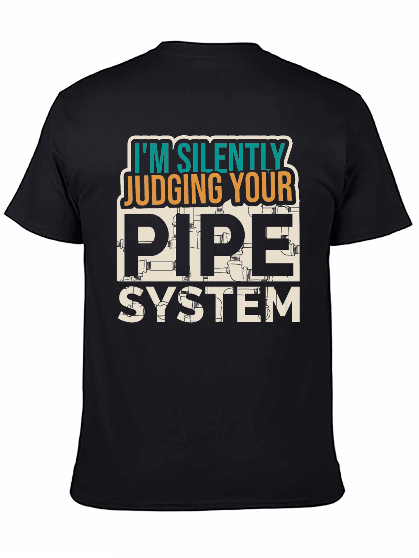 Judging Your Pipe System Black Graphic Tee