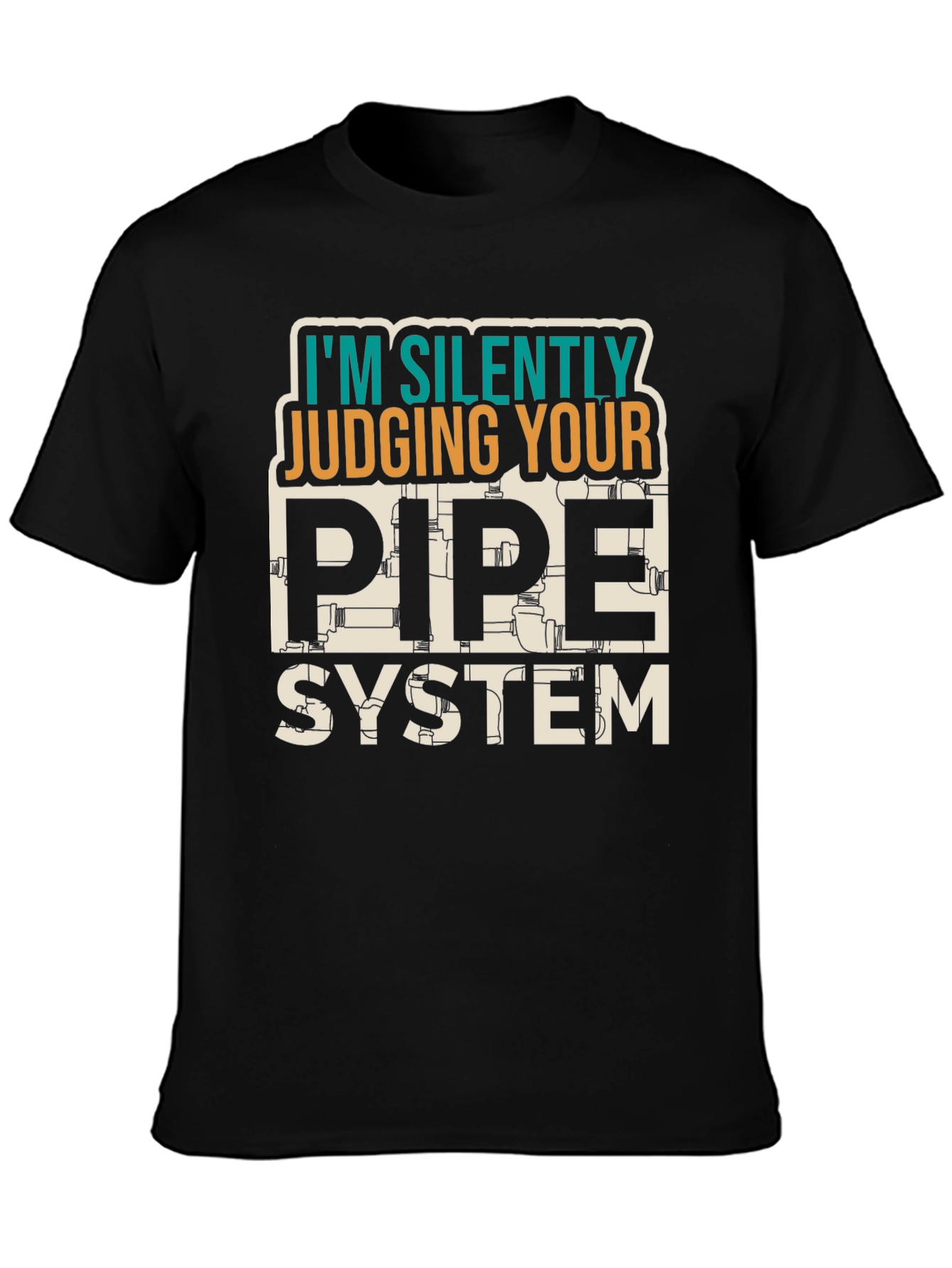 Judging Your Pipe System Black Graphic Tee