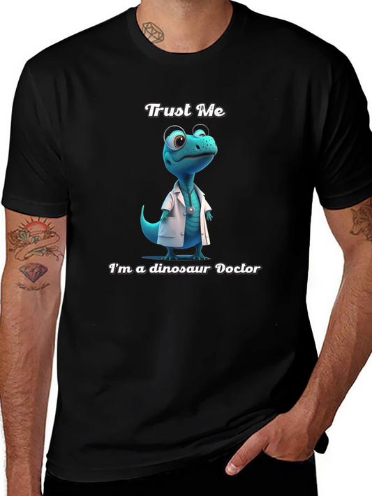 Dinosaur Doctor T-Shirt - Trust Me Im a Dinosaur Doctor