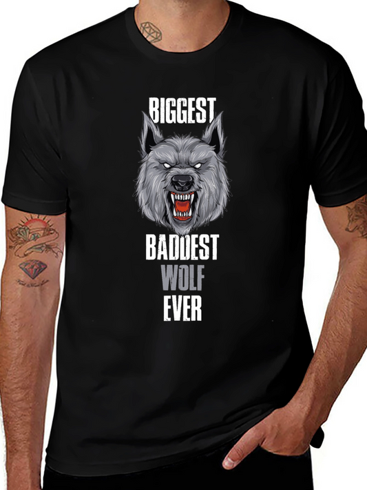 Biggest Baddest Wolf Ever T-Shirt