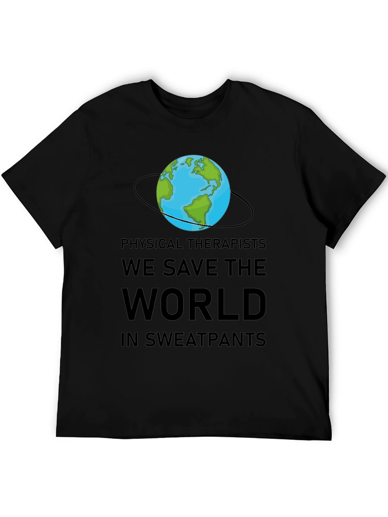 Physical Therapists Save the World T-Shirt