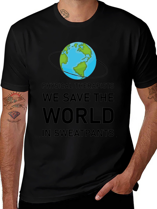 Physical Therapists Save the World T-Shirt