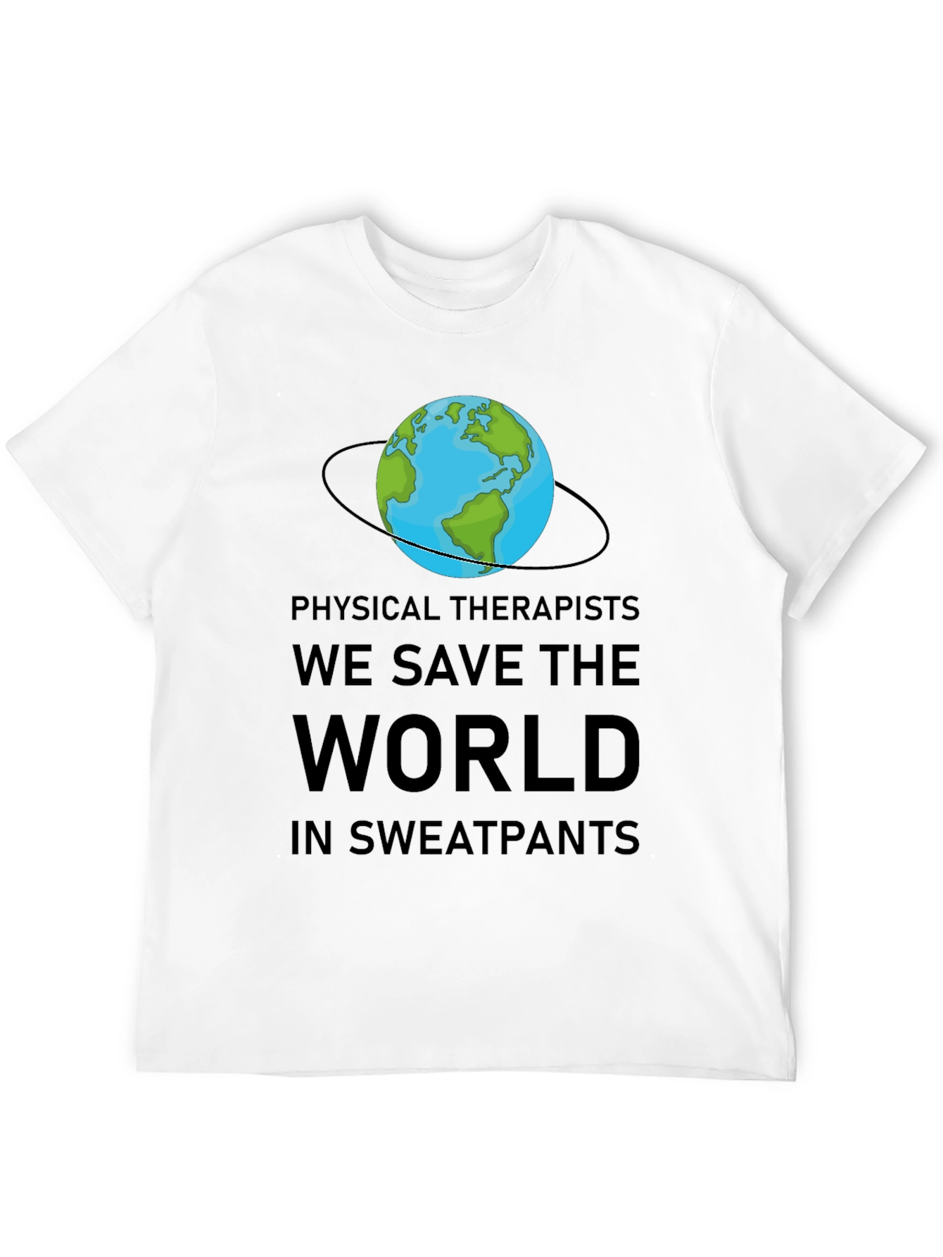 Physical Therapists Save the World T-Shirt