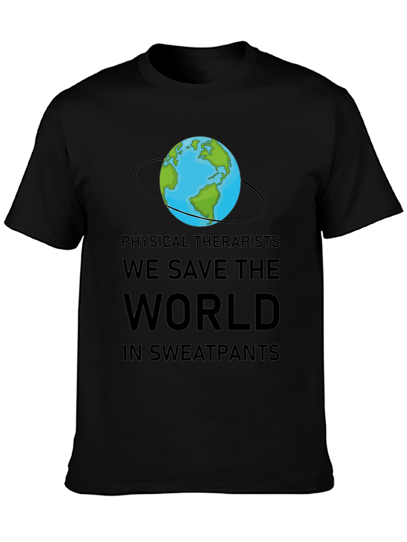 Physical Therapists Save the World T-Shirt